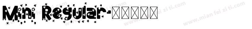 Mini Regular字体转换